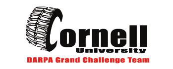 Cornell University DARPA Grand Challenge Team The whole is greater than the sum of its parts founding principle of a liberal arts education that stresses the application of practical skills.