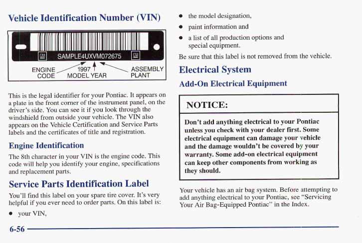 ~~ Vehicle - ~ Identification Number (VIN) a the model designation, a paint information and I I 1 1 a a list of all production options and IIIIIIIII IIII 11l1111111111I