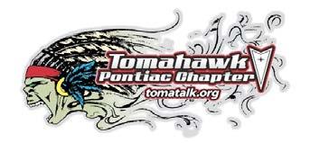 New Tomahawk Chapter Decal/Window Cling Now Available The new Tomahawk Chapter decal and window clings can be obtained from VP Todd Lewis.