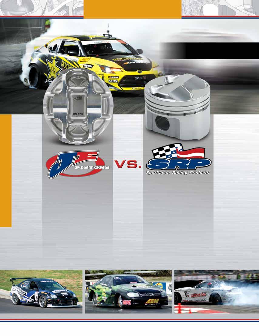 JE Sport Compact / European JE Sport Compact / European JE Pistons are specifically engineered for extreme applications up to, and including, professional competition.