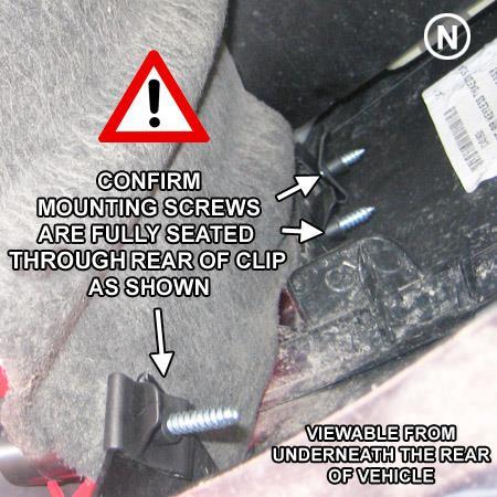 Do not fully tighten (Figure N) Working from underneath the rear of the vehicle, perform a visual check to ensure the screws are