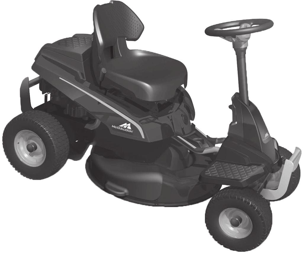 Owner's Manual 30" RIDING MOWER SIDE DISCHARGE ELECTRIC START www.mcculloch.biz Catalog No. MC30 IMPORTANT: Read and follow all Safety Rules and Instructions before op er at ing this equipment.