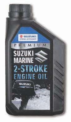 CARE & MAINTENANCE ITEM SUZUKI APPROVED GENUINE OIL Specialty designed oil for SUZUKI 2&4 stroke outboard motor.