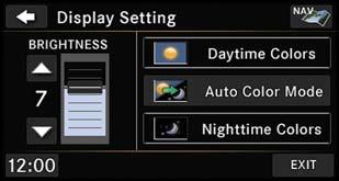 MULTIMEDIA Display Settings Display Settings Push the MENU button on the faceplate and press the Display Settings button on the touchscreen to access the Display Settings menu.