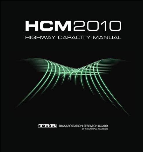Highway Capacity Manual 2010 The Bible of