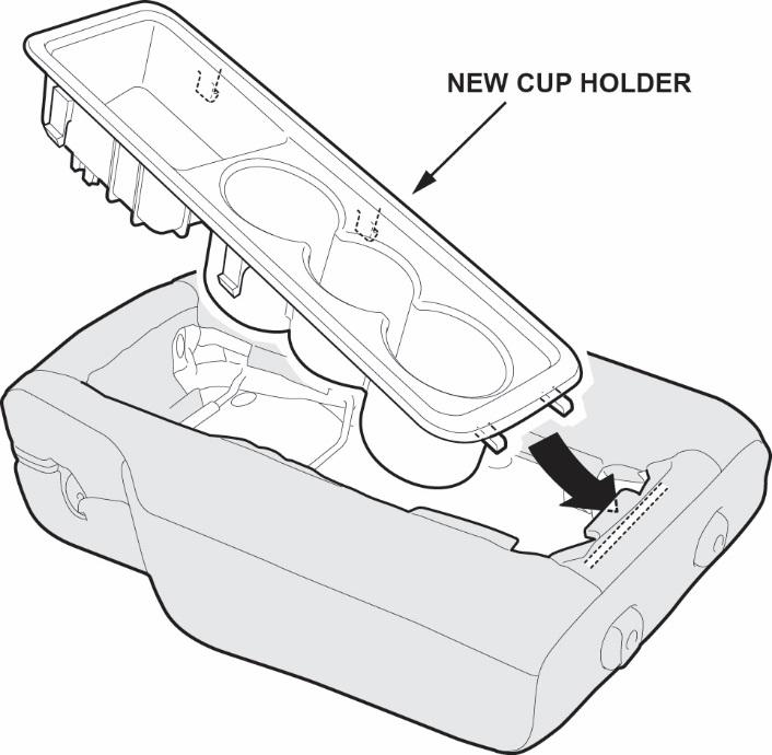 19. Install the cup holder front side first.