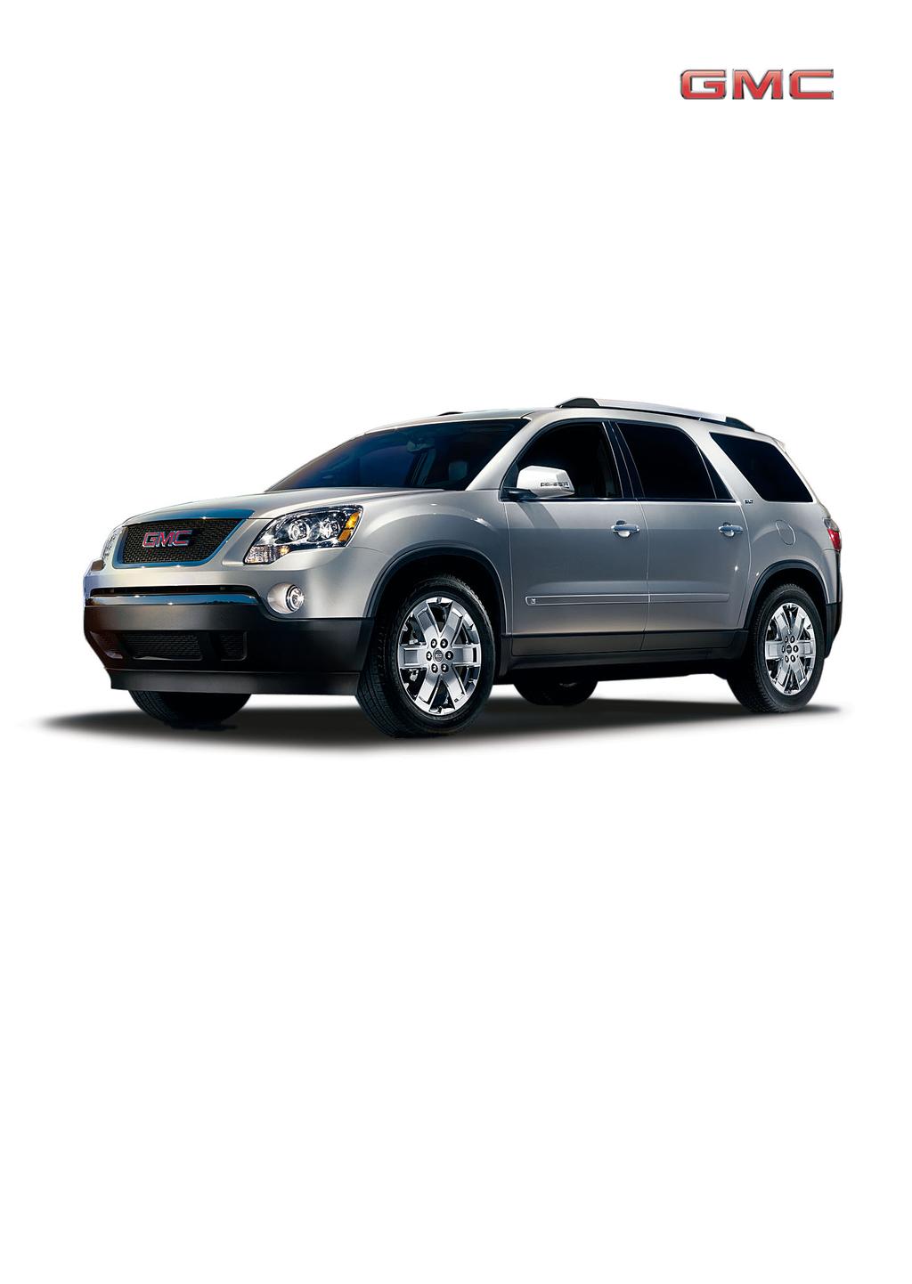 Getting to Know Your 2010 Acadia Review this Quick Reference Guide for an overview of some important features in your GMC Acadia. More detailed information can be found in your Owner Manual.