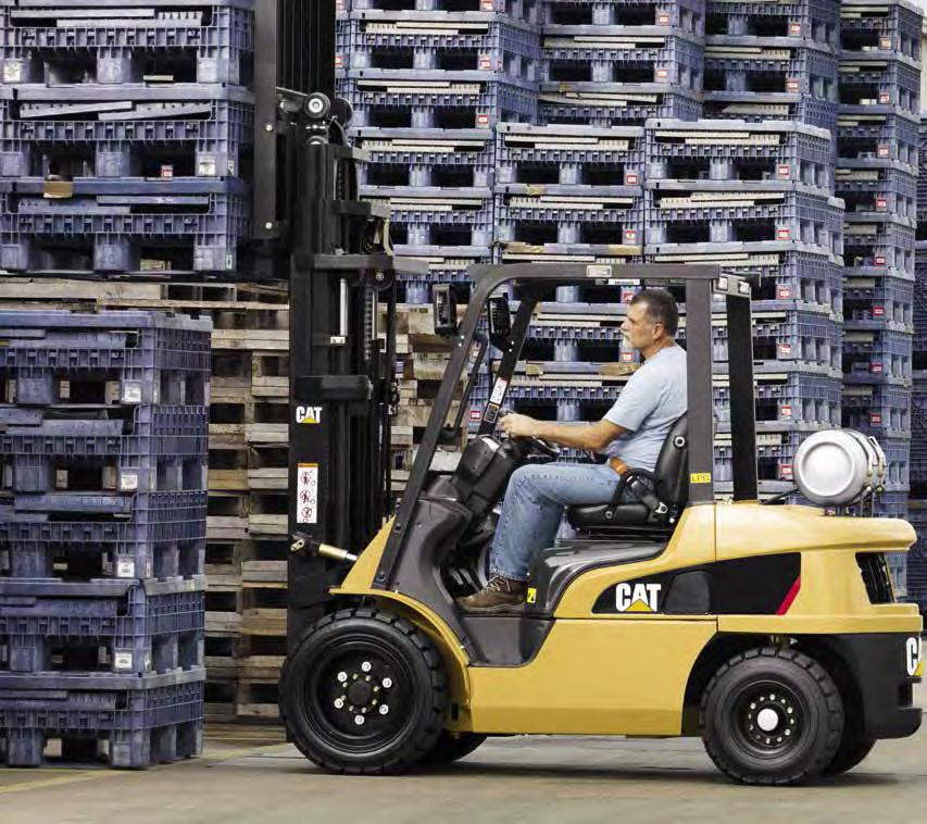 4 HIGH PERFORMING, DURABLE AND To Keep Your Business Moving The Cat pneumatic tire lift truck series is built to meet your business every need.