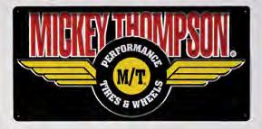 front door or window. Let customers know that you proudly sell Mickey Thompson products.