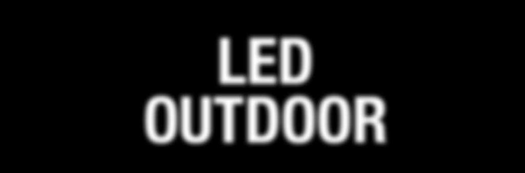 LED OUTDOOR