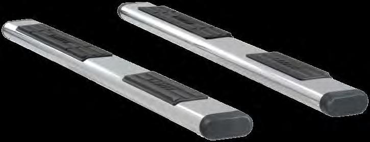 6 " OVAL SIDE BARS Live to get behind the wheel Universal design to fit multiple makes and models Strong, lightweight aluminum in semi-gloss black 304 stainless steel