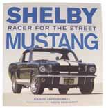 BOOKS BOOKS BOOKS Shelby Mustang-racer for the street This book