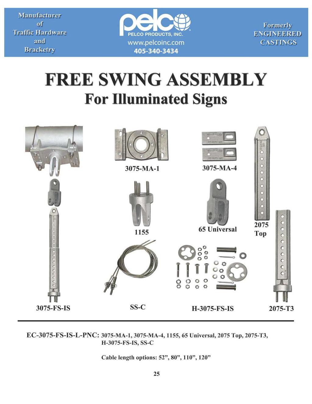 FREE SWING ASSEMBLY For Illuminated Signs 375-MA-1 375-MA-4 a 1155 65 Universal 275 Top a a 375-FS-IS SS-C H-375-FS-IS 275-T3
