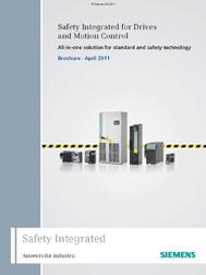 Additional information on "Safety Integrated" 5 You can find additional information on Safety Integrated on the home page: Safety Integrated (www.siemens.com/safety-integrated).