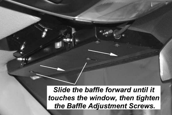 Tighten the Baffle Adjusting Screws to secure the baffle in place. CAUTION: Take extreme caution not to over tighten the screws!!! Over tightening of the screws can strip the holes. 4.