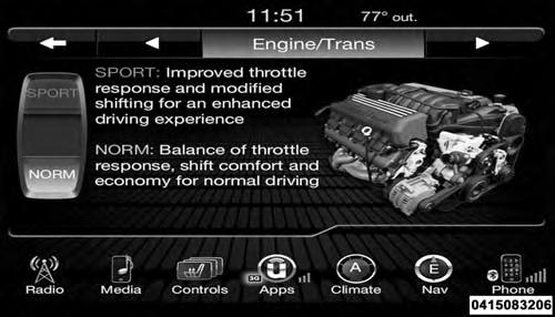 Normal Press the Norm button on the touchscreen for standard throttle response for normal driving.