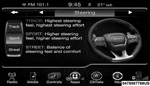 62 UNDERSTANDING YOUR INSTRUMENT PANEL Steering If Equipped With 6.4L Engine Sport Press the Sport button on the touchscreen to adjust the steering effort to the higher level.
