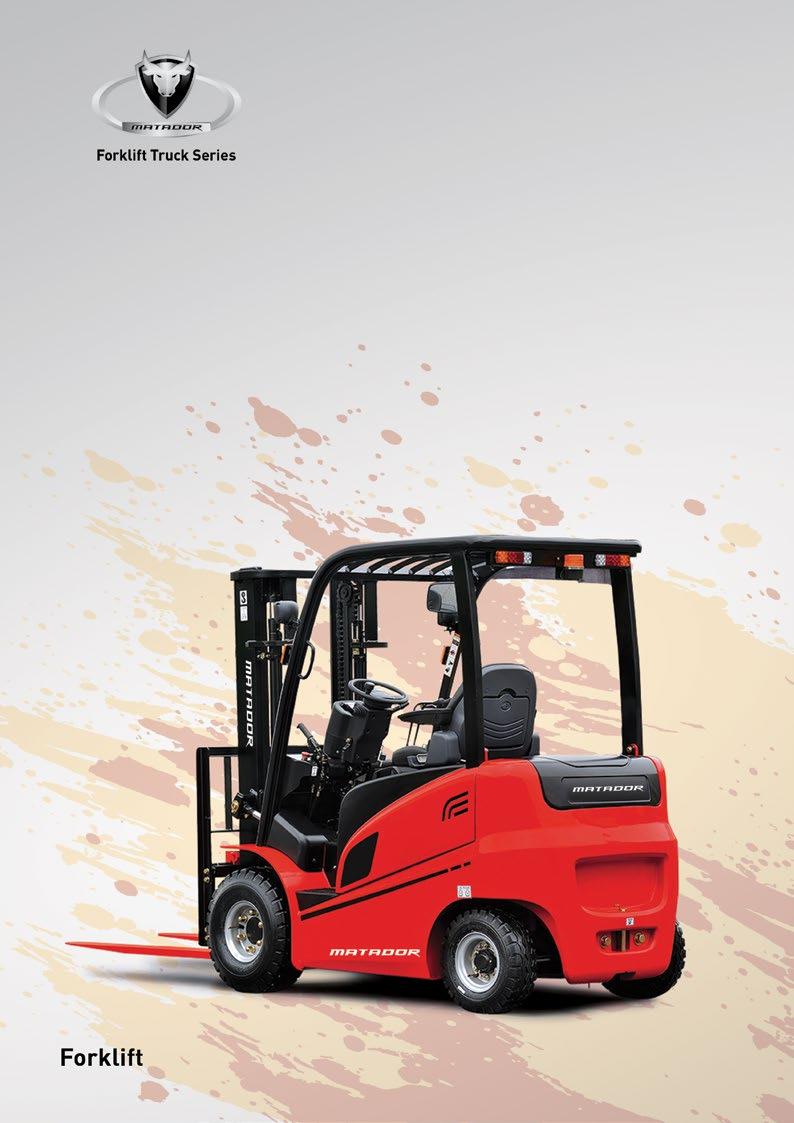 Matador Forklift R Series Disel Forklit Excellent lift performance Intelligent electronic instruments The ergonomically designed, comfortable cab Electric control system Advanced and reliable High