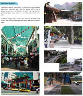 5.6 Pedestrianisation & Network - Dedicated pedestrian walkways are constructed for added safety and a pleasant experience.