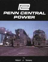 classification yards. 484-1441 Volume 6 Reg. Price: $59.95 Sale: $55.98 Penn Central Power Morning Sun.