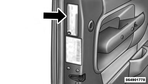 Tire Loading And Tire Pressure Tire And Loading Information Placard Location NOTE: The proper cold tire inflation pressure is listed on the driver s side B-Pillar or the rear edge of the driver s