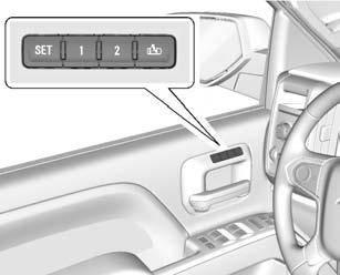 Storing Memory Positions To save positions to the 1 and 2 buttons: 1. Adjust the driver seat, outside mirrors, and adjustable pedals to the desired driving positions. 2. Press and release SET.