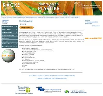 Ko gre gospodarstvu dobro, gre vsem dobro! Spletna stran "dobra stran PLASTIKE" (http://plastika.gzs.si) 5.