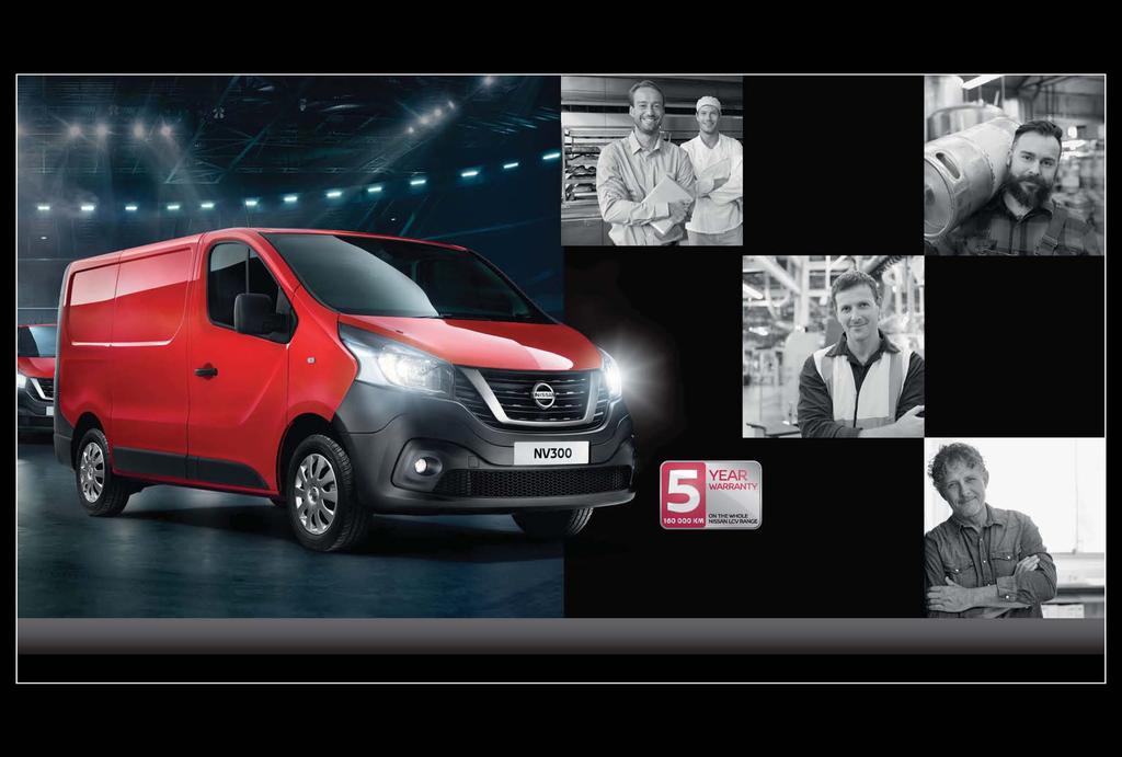 PICK YOUR PLAYER YOU CAN ASK A LOT OF THE NEW NISSAN NV300, and trust it to respond. It has everything you need for your business: low on running costs, big on comfort.