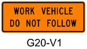 of a vehicle hauling/delivering material (02) May be displayed at all times or covered or removed when not in use (05) Not