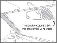 CAUTION: This step is critical to prevent the bracket from falling off. A) Select a location on the windshield behind the rear view mirror on the passenger side of the vehicle.