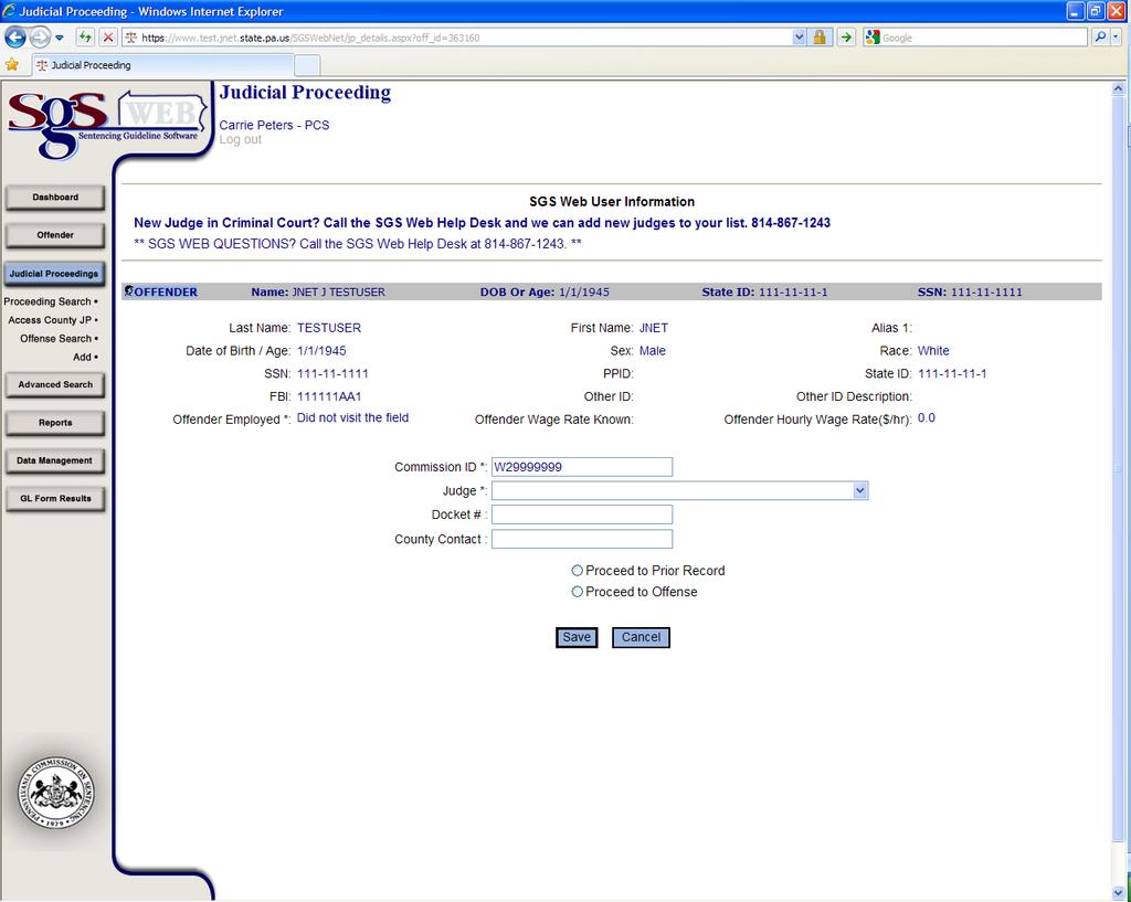 SGS Web - How to Create a Judicial Proceeding Enter the required fields.
