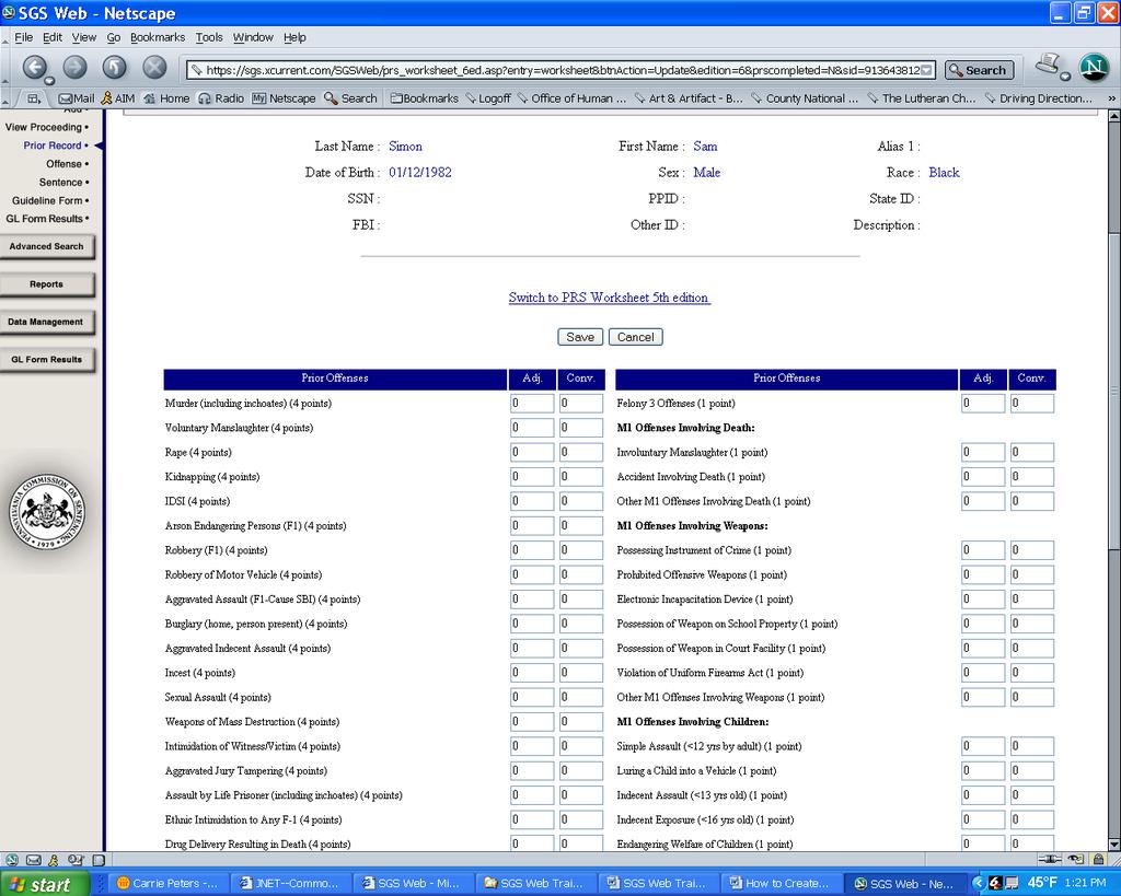 SGS Web - How to Create a Prior Record Score Worksheet After entry of the number in the field, press the tab key or click