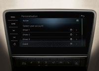 PERSONALISATION OPTIONS The infotainment system enables different drivers to save their