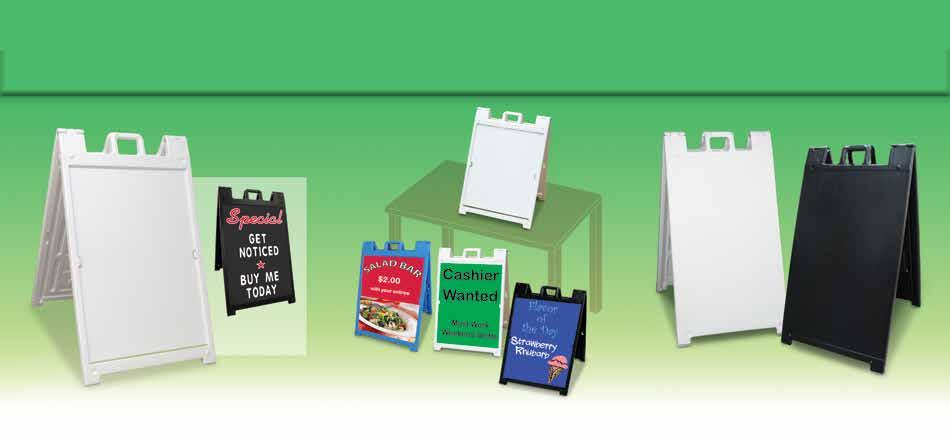 4 available in black OR WHITE Change signs in seconds. Quick-Change feature, signs easily slide in and out. Use Coroplast signs or other material 3/16 or less.