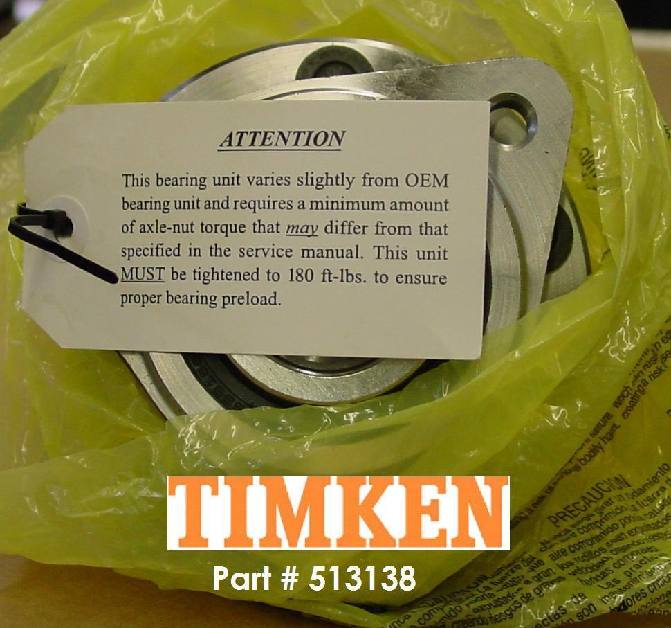 TIMKEN - HUB UPDATE There has been an increase of warranty returns on Timken 513138 due to: ISSUE 1: Improper Torque: The majority of units show signs of the improper torque used to set the bearing