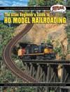 Atlas popular and interesting layouts can be viewed throughout this catalog! #6 Introduction to N Scale Model Railroading N scale fun starts here!
