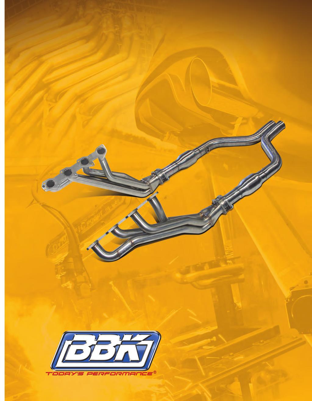PERFORMANCE EXHAUST PRODUcTS ALL AMERICAN BUILT USA AIRCRAFT QUALITY CONSTRUCTION DIRECT BOLT-ON DESIGNS COMPUTER MANDREL BENT FOR MAXIMUM FLOW AND PERFORMANCE Since 1988 our team has been designing
