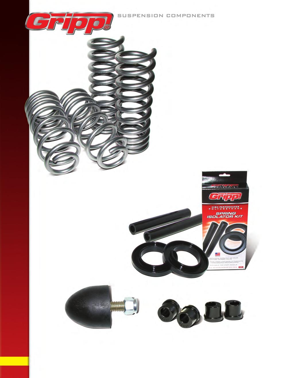 PERFORMANCE SUSPENSION PRODUcTS PROUDLY MADE IN THE USA POLYURETHANE SPRING ISOLATOR BUSHING kits When upgrading to lowering springs it s a great idea to at the same time swap out the factory rubber