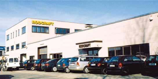 RODCRAFT Headquarter Offices in Germany ISO 9001 ISO 14001 For over 0 years, RODCRAFT stands for high quality, value-added products and services.