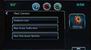 explanatory system prompts Auto Feedback Speed Slow, medium or fast Rear Camera Settings Guidance Lines On or Off Rear Cross Traffic Alert (if equipped) On or Off