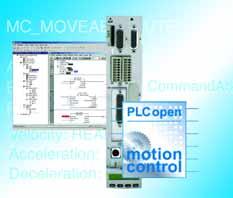 Drive and control system seamlessly coordinated l Highly-economic solution for single-axis and multi-axis applications without additional hardware l Minimized engineering thanks to IEC- and