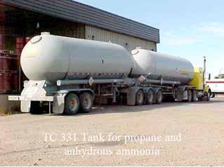 - 5 - TC 331 is a high pressure tank designed for liquefied gases such as propane and anhydrous ammonia.