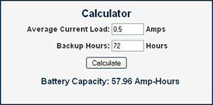 Specify the Battery Capacity [1] Specifying the capacity of your ham shack s back-up battery involves more than multiplying your rig s average load current by the desired backup time in hours.