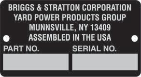 Operator Safety Features and Controls Identification Numbers Safety SMPLE When contacting your authorized dealer for replacement parts, service, or information you MUST have these numbers.