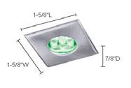 LED MINI ACCENTS INDOOR H-RH49L-12V SPECIFICATIONS Location Rating Indoor Trim Stainless Steel 1-5/8 Square Housing Stainless Steel 7/8 D Cut-Out 1-1/4 Ø LED Lamps Used 6 Lamps (0.