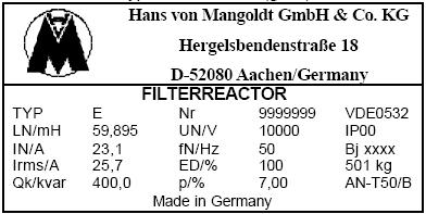 3.2 Identification and Designation HANS VON MANGOLDT GMBH & CO. KG The total scope of a delivery can be seen in the delivery note or waybill.