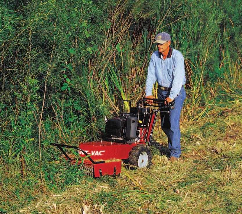 FIELD & BRUSH MOWER COMMERCIAL MOWER PEAK PERFORMANCE Giant-Vac Field & Brush Mowers clear paths through unwanted brush, weeds and grass quickly and easily.