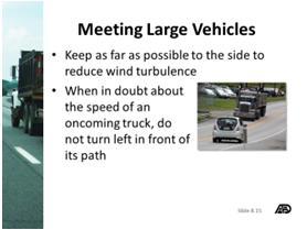 feet). Large vehicles traveling at 55 m.p.h. with a full load, under ideal conditions, will travel a total of 335 feet before coming to a complete stop.