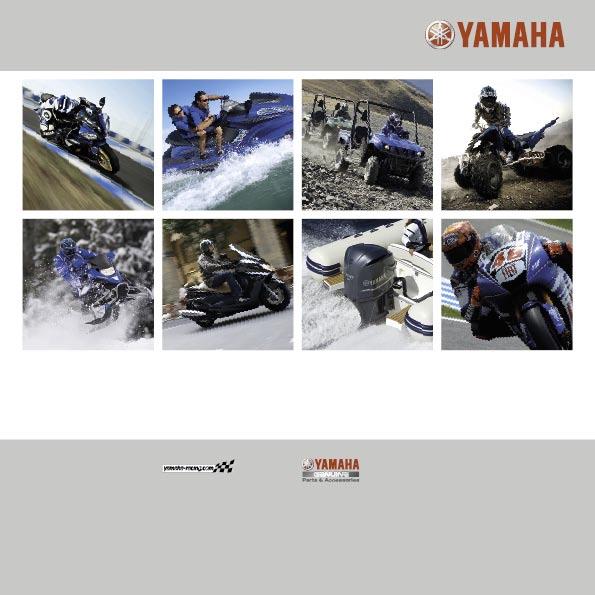 2009 Hydra Drive Diesel www.yamaha-marine.com All information in this catalogue is given for general guidance only and is subject to change without prior notice.