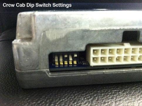 (Figure 12) Figure 12 C) For Crew Cab Trucks Only: DDUDU. The third and fifth switches should be flipped to the up position.